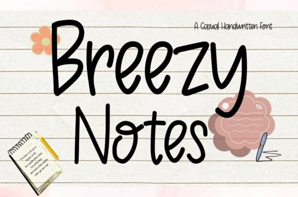 Breezy Notes: A Handwritten Font for Authentic Brand Content
