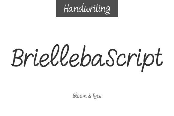 Brielleba: A Handwritten Font Designed for Gentle Editorial Moments