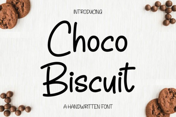 Choco Biscuit: A Handwritten Font for Cozy Branding