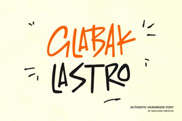 Glabak Lastro: An Authentic Handmade Font for Editorial Personality
