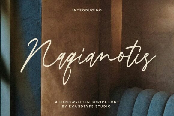 Naqianotis: A Refined Script Font for Warm Digital Branding