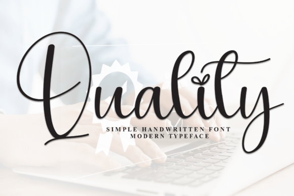 Quallity: A Script Font That Speaks With Purpose