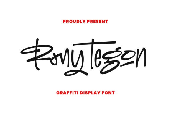 Rony Tegon: A Graffiti Font for Bold Campaign Creatives